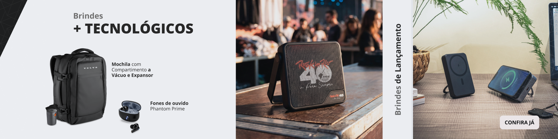 Os brindes corporativos tecnológicos personalizados unem inovação, utilidade e alto valor percebido para fortalecer sua marca. Invista em power banks, caixas de som, fones de ouvido, carregadores por indução, pen drives e outros acessórios tecnológicos personalizados para ações promocionais, eventos corporativos e campanhas de relacionamento. Com os brindes tecnológicos da Promofy, sua empresa amplia a visibilidade da marca, gera engajamento e entrega uma experiência moderna e relevante para clientes, colaboradores e parceiros. Personalize com qualidade e transforme tecnologia em uma poderosa ferramenta de branding.