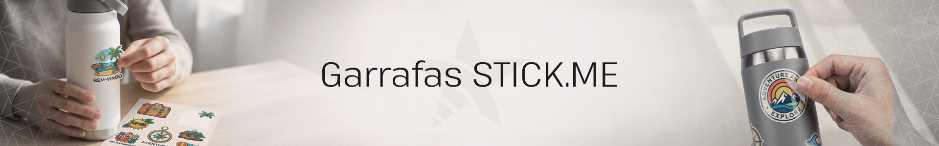 Garrafas STICK.ME